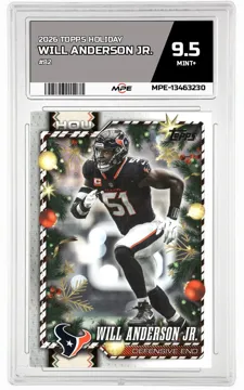 2026 TOPPS HOLIDAY #82 WILL ANDERSON JR. MPE 9.5 MINT+ — graded card up for auction