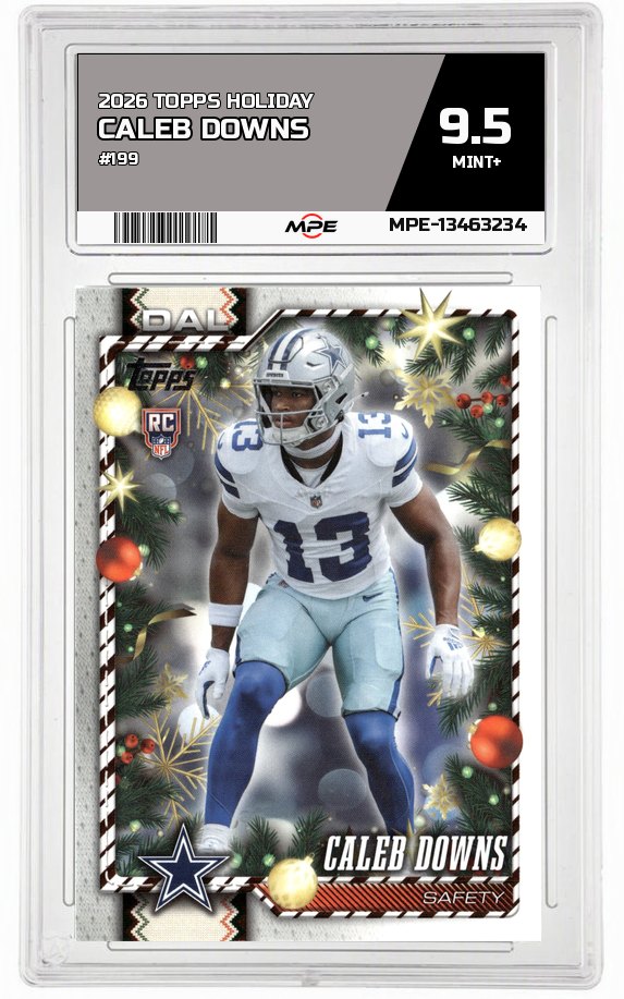2026 TOPPS HOLIDAY #199 CALEB DOWNS MPE 9.5 MINT+ — graded card auctioned from the MPE vault