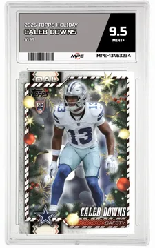 2026 TOPPS HOLIDAY #199 CALEB DOWNS MPE 9.5 MINT+ — graded card up for auction