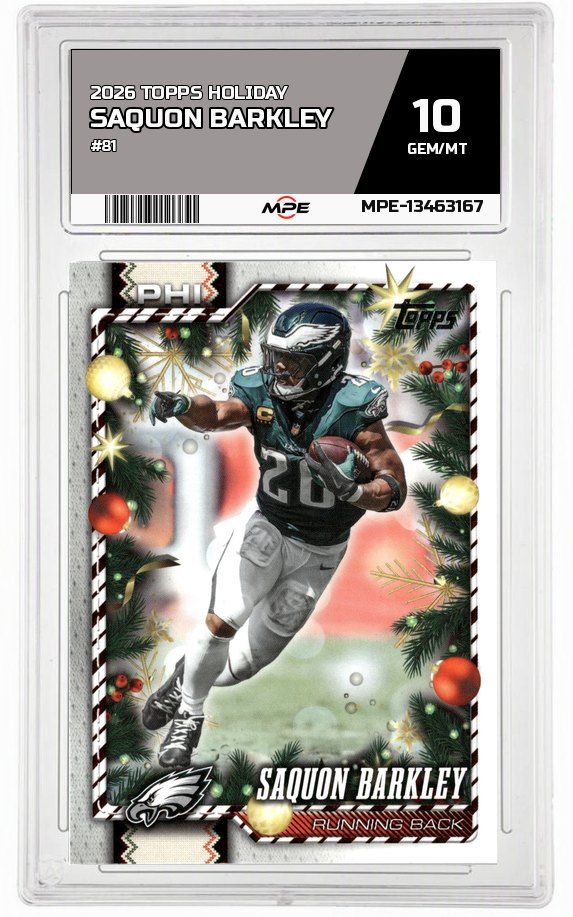2026 TOPPS HOLIDAY #81 SAQUON BARKLEY MPE 10 GEM/MT — graded card auctioned from the MPE vault
