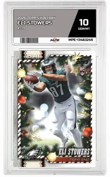 2026 TOPPS HOLIDAY #339 ELI STOWERS MPE 10 GEM/MT — graded card up for auction