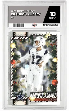 2026 TOPPS HOLIDAY #10 BRANDON AUBREY MPE 10 GEM/MT — graded card up for auction