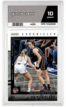 2025 CAITLIN CLARK CHRON #47 CAITLIN CLARK MPE 10 GEM/MT — graded card up for auction