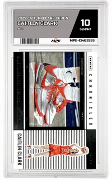 2025 CAITLIN CLARK CHRON #79 CAITLIN CLARK MPE 10 GEM/MT — graded card up for auction