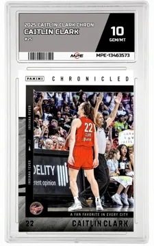 2025 CAITLIN CLARK CHRON #25 CAITLIN CLARK MPE 10 GEM/MT — graded card up for auction