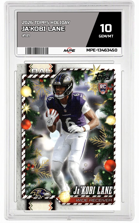 2026 TOPPS HOLIDAY #181 JA'KOBI LANE MPE 10 GEM/MT — graded card auctioned from the MPE vault