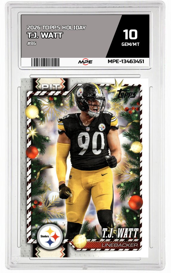 2026 TOPPS HOLIDAY #86 T.J. WATT MPE 10 GEM/MT — graded card auctioned from the MPE vault