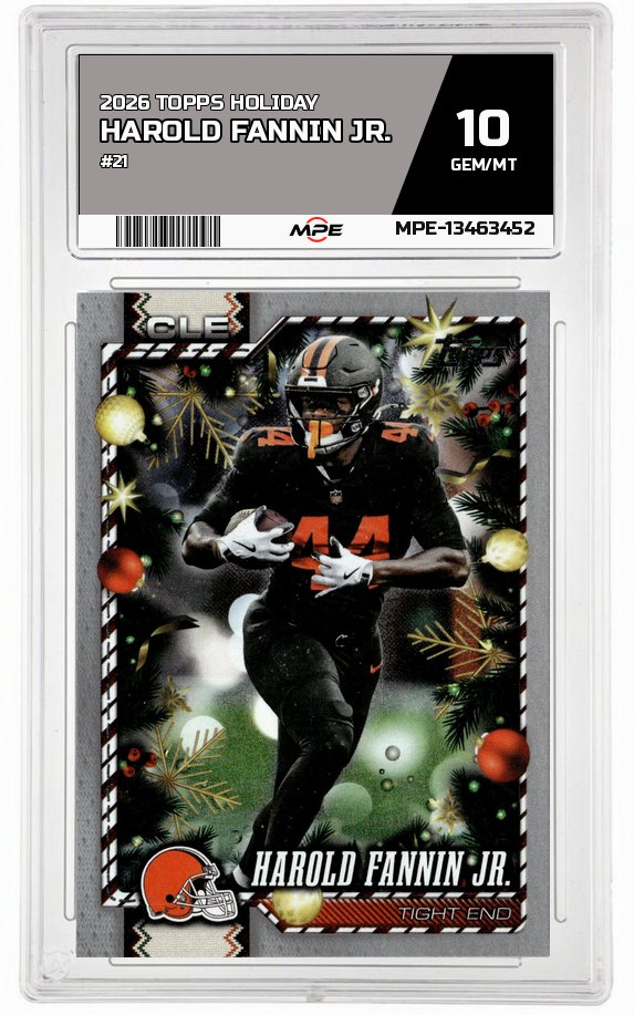 2026 TOPPS HOLIDAY #21 HAROLD FANNIN JR. MPE 10 GEM/MT — graded card auctioned from the MPE vault