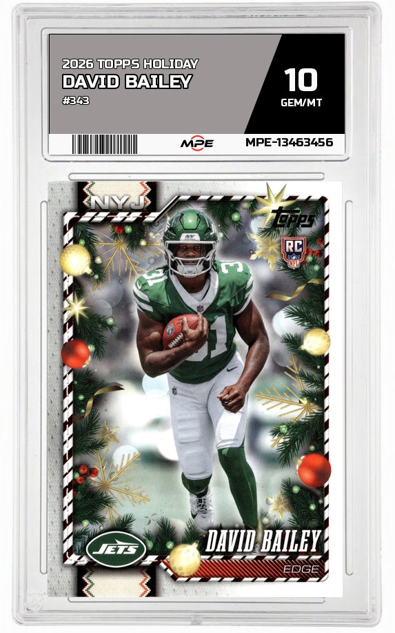 2026 TOPPS HOLIDAY #343 DAVID BAILEY MPE 10 GEM/MT — graded card auctioned from the MPE vault