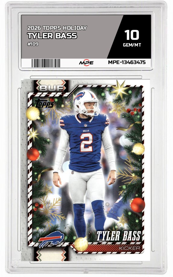 2026 TOPPS HOLIDAY #109 TYLER BASS MPE 10 GEM/MT — graded card auctioned from the MPE vault