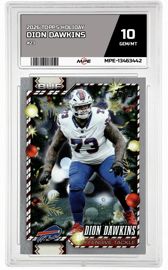 2026 TOPPS HOLIDAY #23 DION DAWKINS MPE 10 GEM/MT — graded card auctioned from the MPE vault