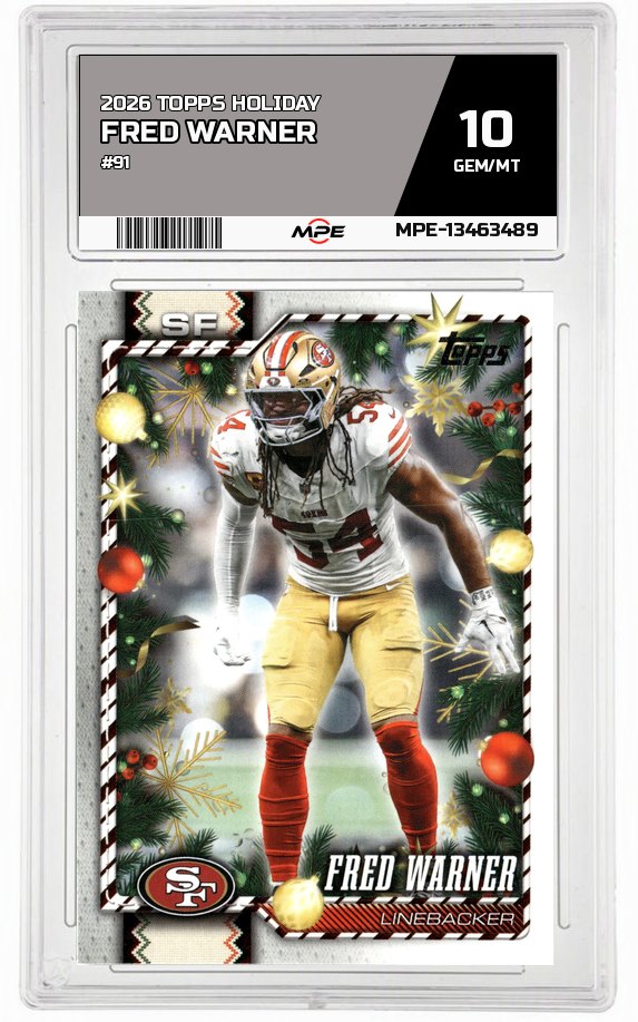 2026 TOPPS HOLIDAY #91 FRED WARNER MPE 10 GEM/MT — graded card auctioned from the MPE vault