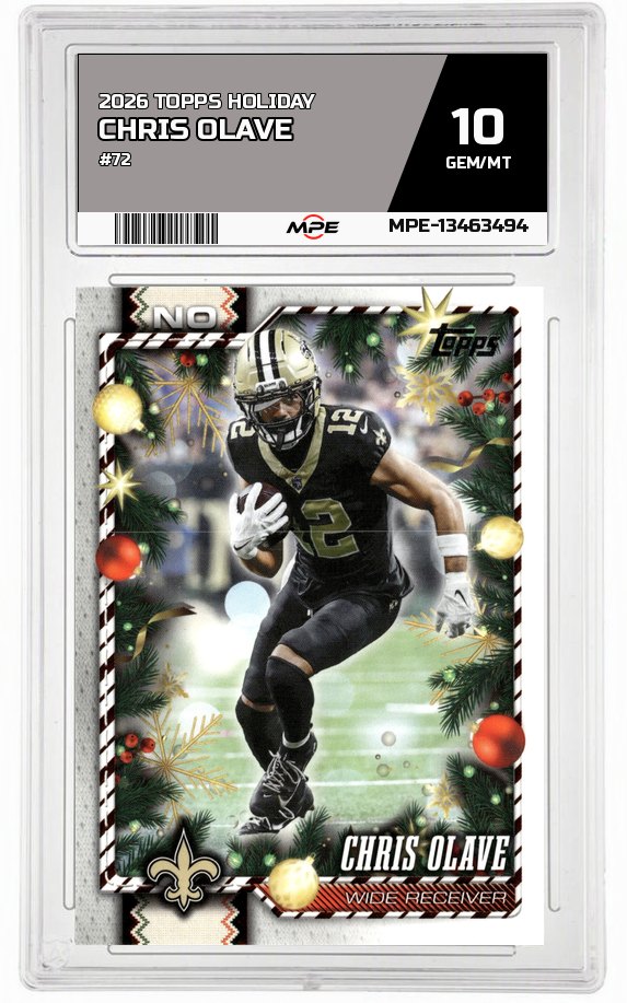 2026 TOPPS HOLIDAY #72 CHRIS OLAVE MPE 10 GEM/MT — graded card auctioned from the MPE vault