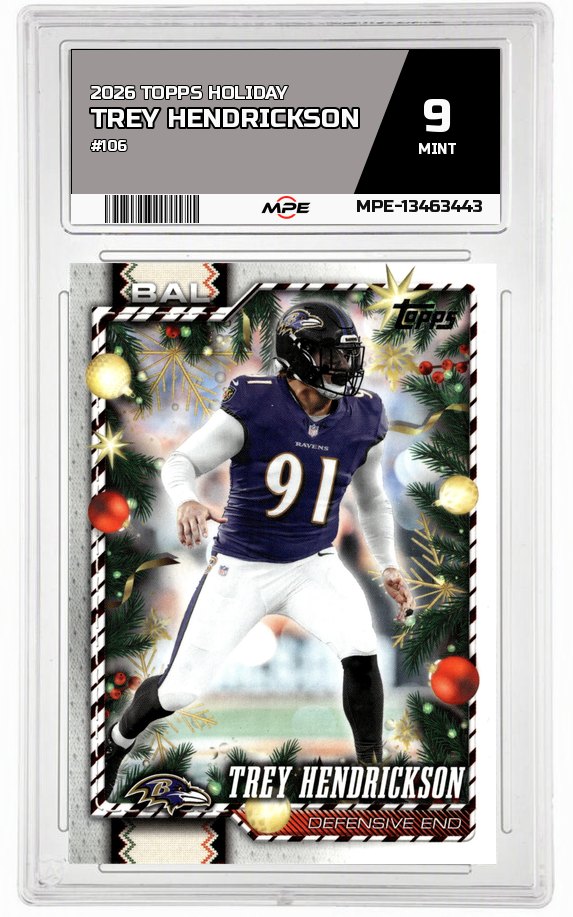 2026 TOPPS HOLIDAY #106 TREY HENDRICKSON MPE 9 MINT — graded card auctioned from the MPE vault