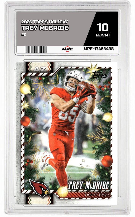 2026 TOPPS HOLIDAY #3 TREY MCBRIDE MPE 10 GEM/MT — graded card auctioned from the MPE vault