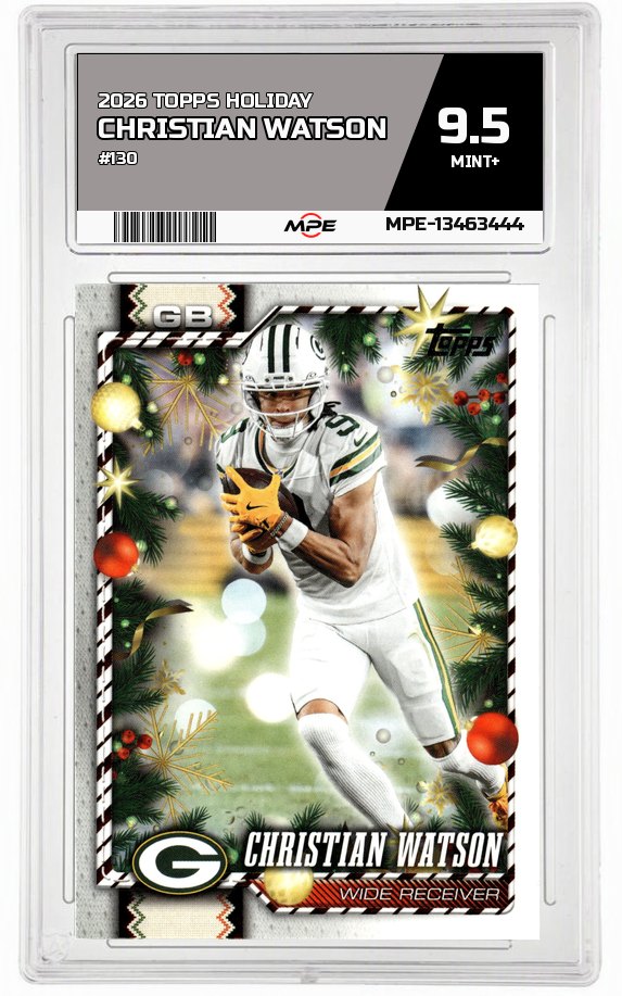 2026 TOPPS HOLIDAY #130 CHRISTIAN WATSON MPE 9.5 MINT+ — graded card auctioned from the MPE vault