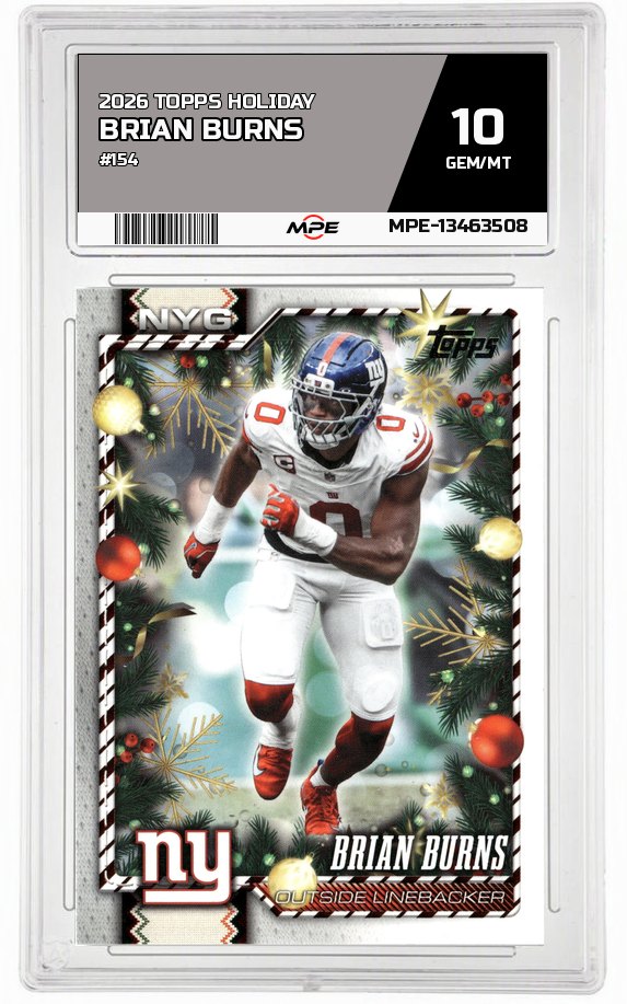 2026 TOPPS HOLIDAY #154 BRIAN BURNS MPE 10 GEM/MT — graded card auctioned from the MPE vault