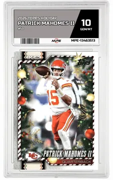 2026 TOPPS HOLIDAY #50 PATRICK MAHOMES II MPE 10 GEM/MT — graded card up for auction