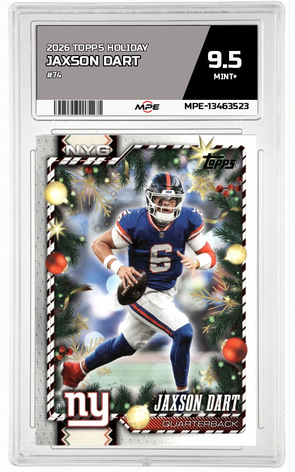 2026 TOPPS HOLIDAY #74 JAXSON DART MPE 9.5 MINT+ — graded card auctioned from the MPE vault
