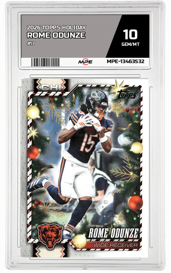 2026 TOPPS HOLIDAY #17 ROME ODUNZE MPE 10 GEM/MT — graded card auctioned from the MPE vault
