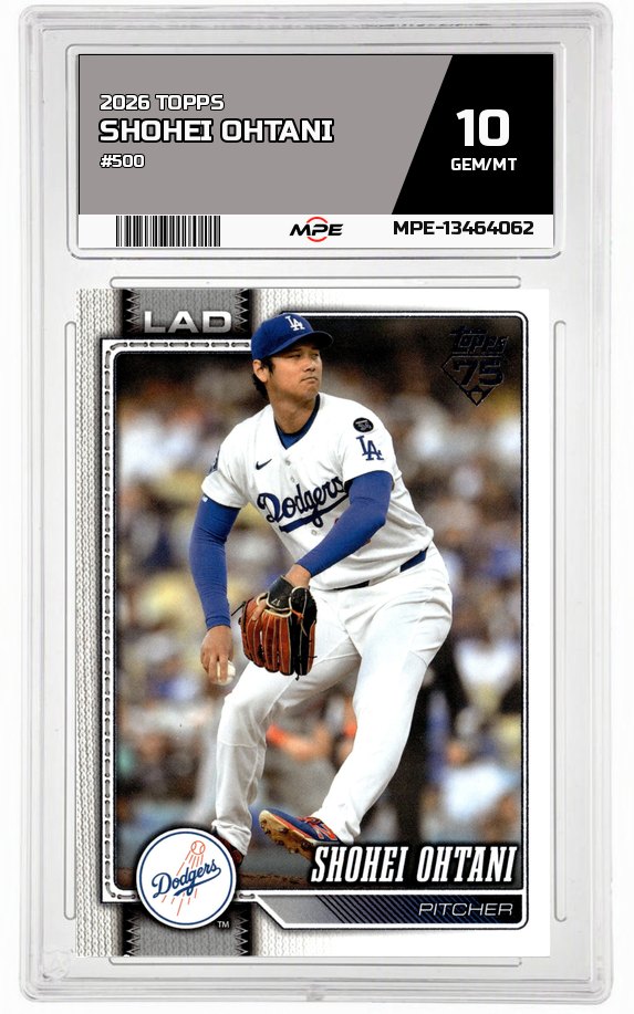 2026 TOPPS #500 SHOHEI OHTANI MPE 10 GEM/MT — graded card auctioned from the MPE vault