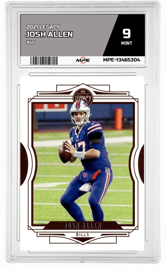 2021 LEGACY #46 JOSH ALLEN MPE 9 MINT — graded card auctioned from the MPE vault