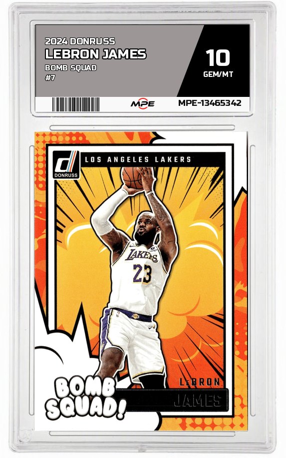 2024 DONRUSS BOMB SQUAD #7 LEBRON JAMES MPE 10 GEM/MT — graded card auctioned from the MPE vault