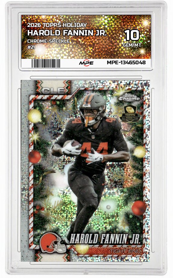 2026 TOPPS HOLIDAY CHROME-SPECKLE #21 HAROLD FANNIN JR. MPE 10 GEM/MT — graded card auctioned from the MPE vault