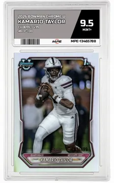 2026 BOWMAN CHROME U CHORME /499 #BCP-100 KAMARIO TAYLOR MPE 9.5 MINT+ — graded card up for auction