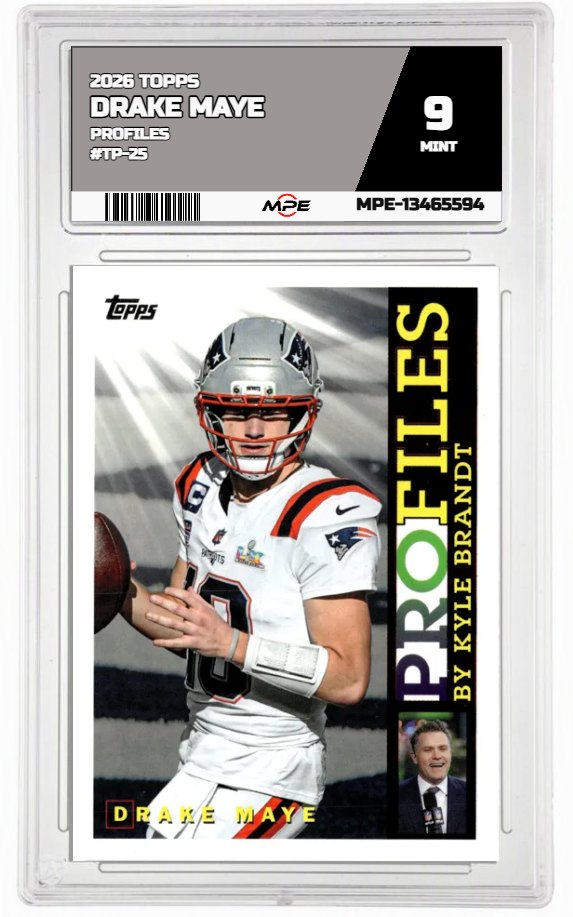 2026 TOPPS PROFILES #TP-25 DRAKE MAYE MPE 9 MINT — graded card auctioned from the MPE vault