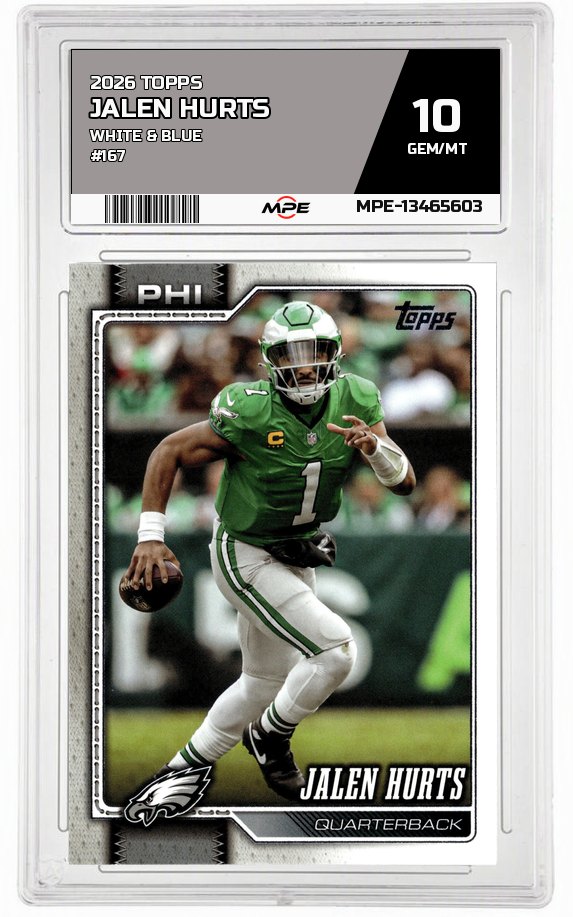 2026 TOPPS WHITE & BLUE #167 JALEN HURTS MPE 10 GEM/MT — graded card auctioned from the MPE vault
