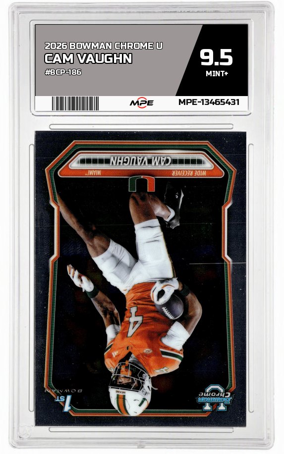 2026 BOWMAN CHROME U #BCP-186 CAM VAUGHN MPE 9.5 MINT+ — graded card auctioned from the MPE vault