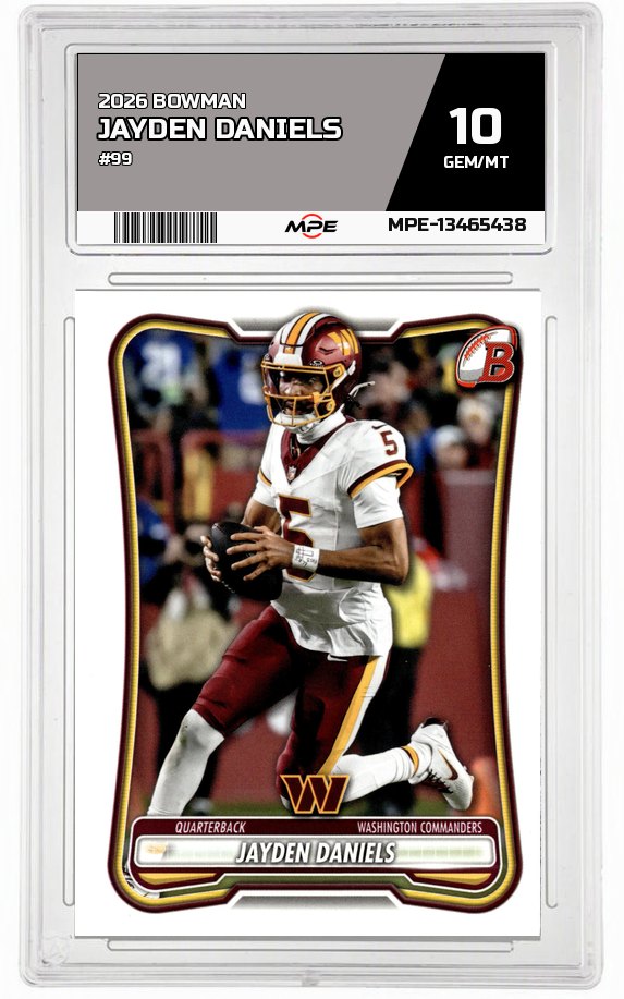 2026 BOWMAN #99 JAYDEN DANIELS MPE 10 GEM/MT — graded card auctioned from the MPE vault