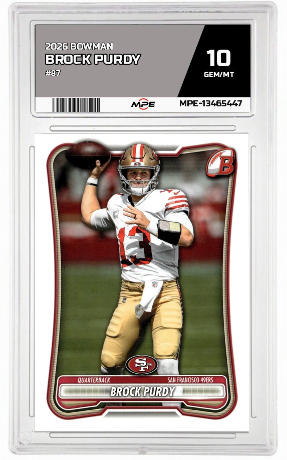 2026 BOWMAN #87 BROCK PURDY MPE 10 GEM/MT — graded card auctioned from the MPE vault