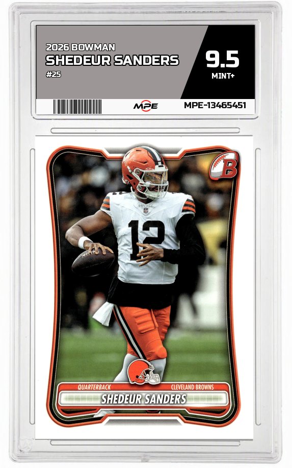 2026 BOWMAN #25 SHEDEUR SANDERS MPE 9.5 MINT+ — graded card auctioned from the MPE vault