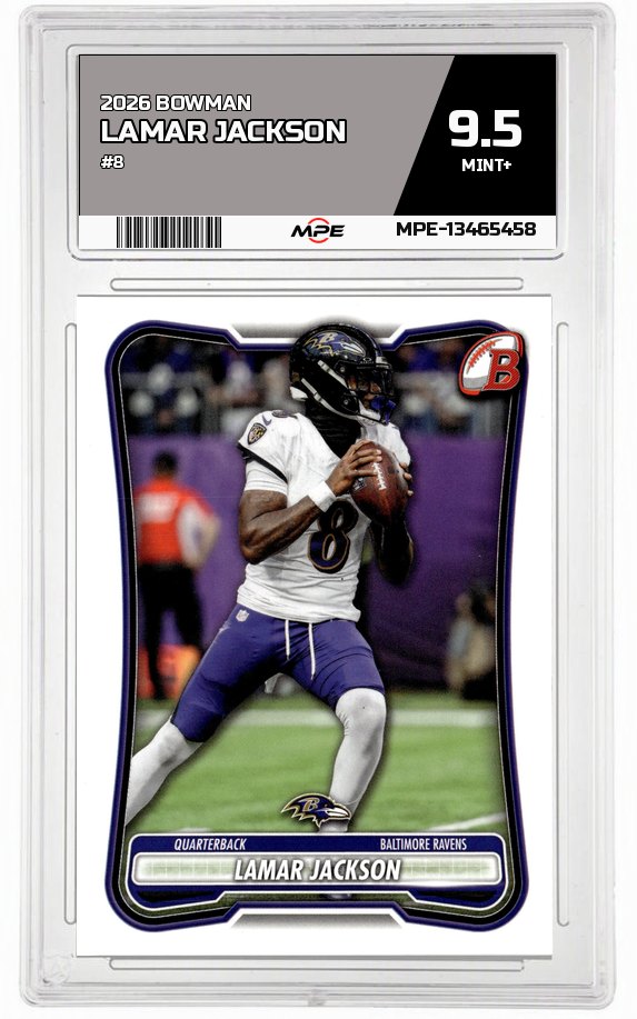 2026 BOWMAN #8 LAMAR JACKSON MPE 9.5 MINT+ — graded card auctioned from the MPE vault