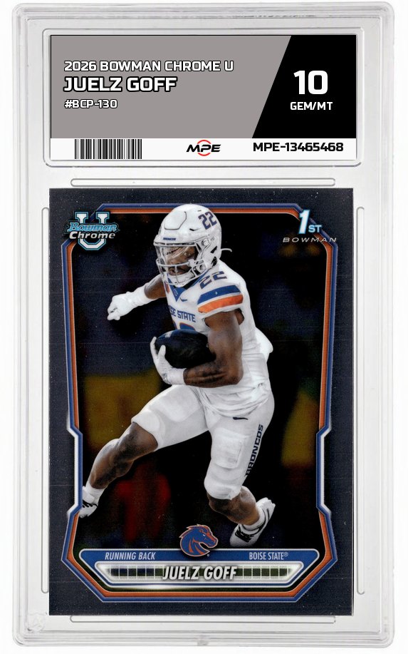 2026 BOWMAN CHROME U #BCP-130 JUELZ GOFF MPE 10 GEM/MT — graded card auctioned from the MPE vault
