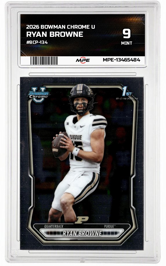 2026 BOWMAN CHROME U #BCP-134 RYAN BROWNE MPE 9 MINT — graded card auctioned from the MPE vault