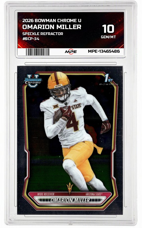 2026 BOWMAN CHROME U Speckle Refractor #BCP-34 OMARION MILLER MPE 10 GEM/MT — graded card auctioned from the MPE vault