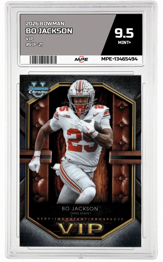 2026 BOWMAN VIP #VIP-21 BO JACKSON MPE 9.5 MINT+ — graded card auctioned from the MPE vault