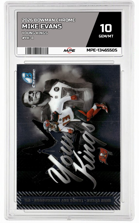 2026 BOWMAN CHROME YOUNG KINGS #YK-8 MIKE EVANS MPE 10 GEM/MT — graded card auctioned from the MPE vault