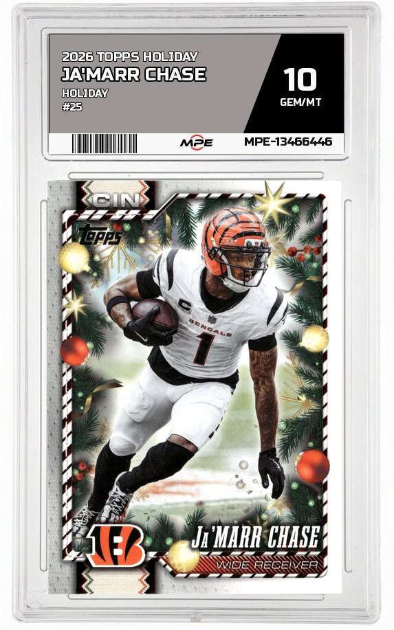 2026 TOPPS HOLIDAY HOLIDAY #25 JA'MARR CHASE MPE 10 GEM/MT — graded card auctioned from the MPE vault