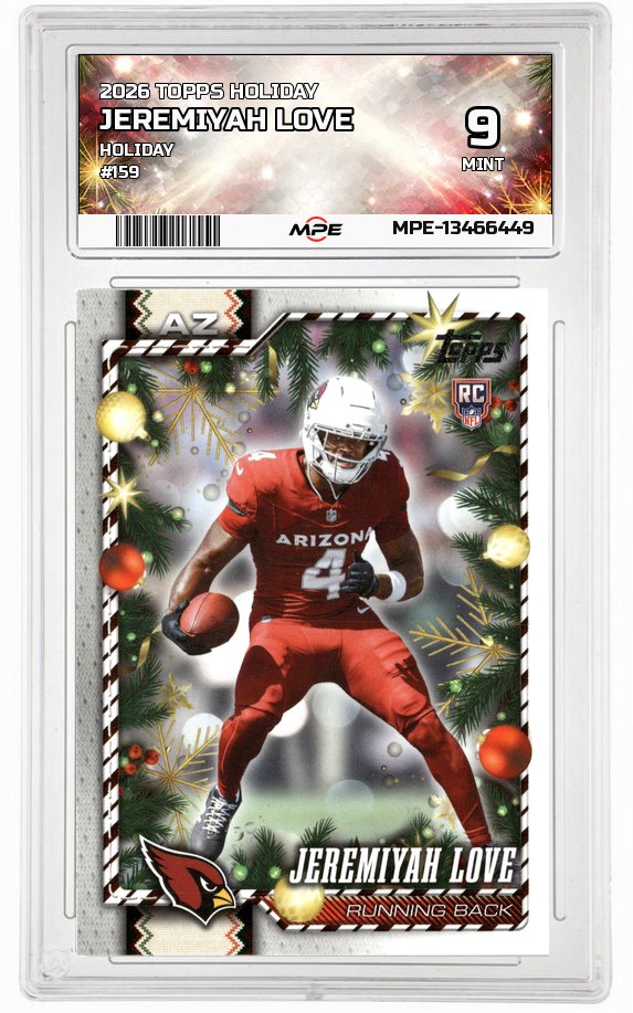 2026 TOPPS HOLIDAY HOLIDAY #159 JEREMIYAH LOVE MPE 9 MINT — graded card auctioned from the MPE vault