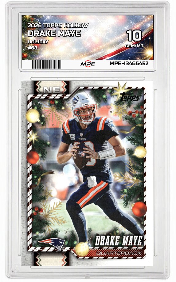 2026 TOPPS HOLIDAY HOLIDAY #68 DRAKE MAYE MPE 10 GEM/MT — graded card auctioned from the MPE vault