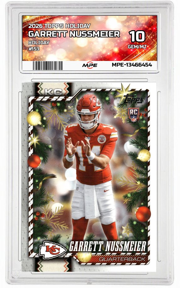 2026 TOPPS HOLIDAY HOLIDAY #153 GARRETT NUSSMEIER MPE 10 GEM/MT — graded card auctioned from the MPE vault