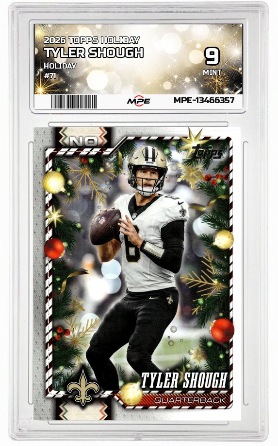 2026 TOPPS HOLIDAY HOLIDAY #71 TYLER SHOUGH MPE 9 MINT — graded card auctioned from the MPE vault