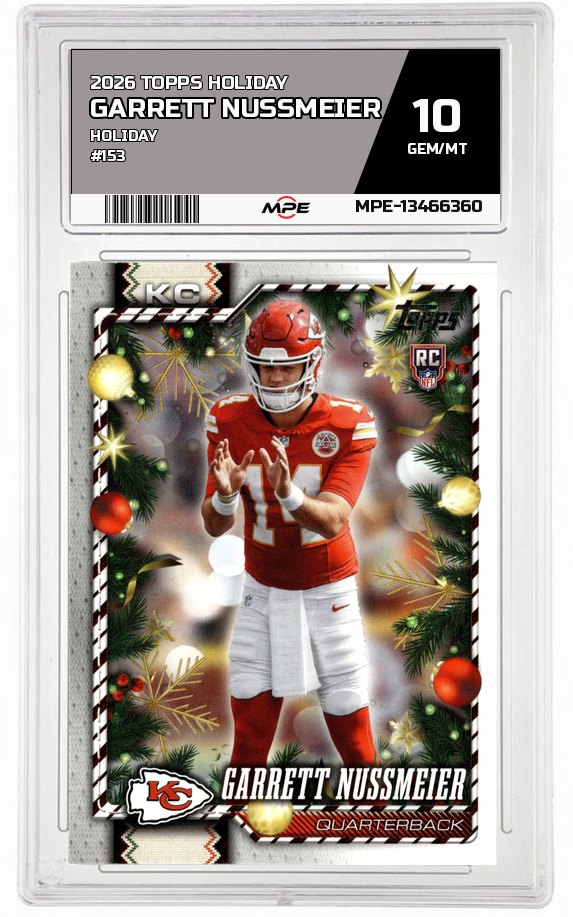 2026 TOPPS HOLIDAY HOLIDAY #153 GARRETT NUSSMEIER MPE 10 GEM/MT — graded card auctioned from the MPE vault