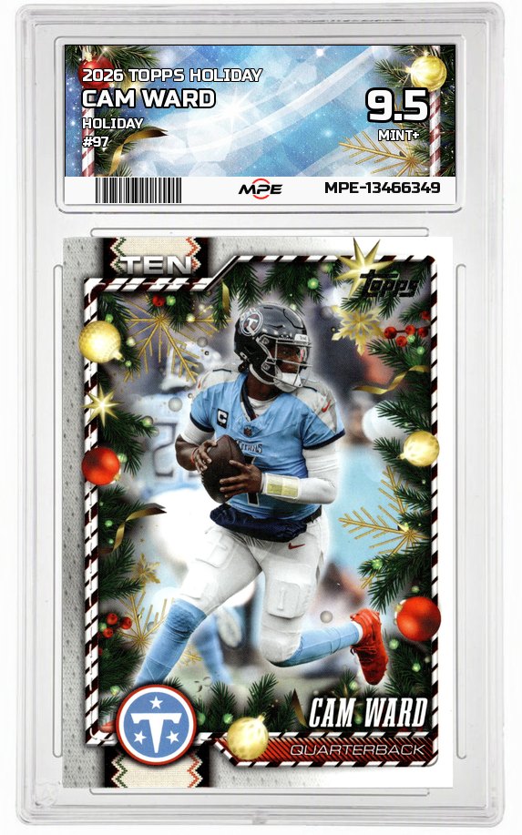 2026 TOPPS HOLIDAY HOLIDAY #97 CAM WARD MPE 9.5 MINT+ — graded card auctioned from the MPE vault