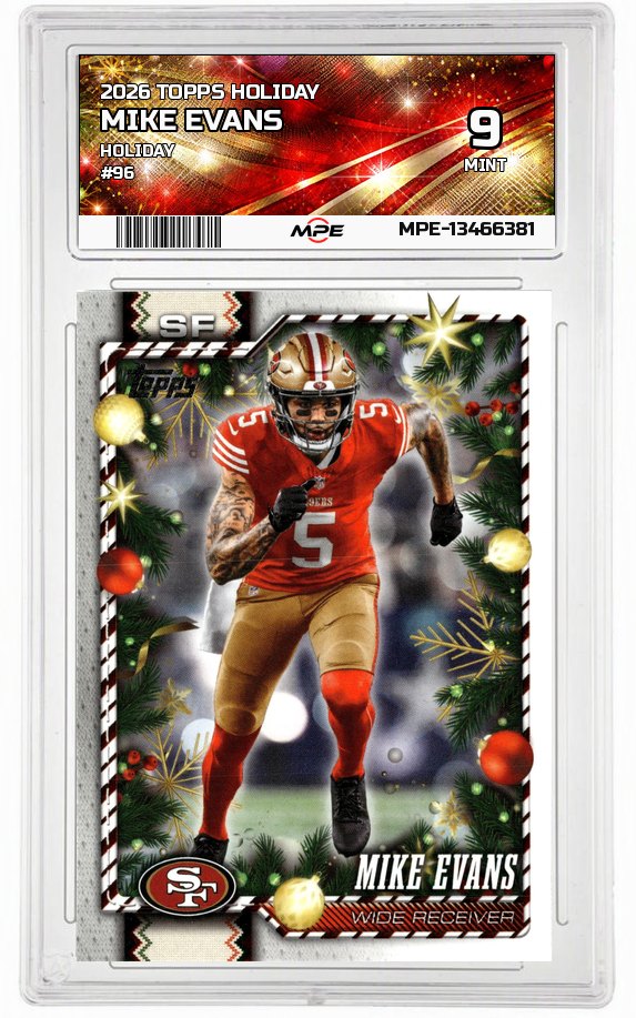 2026 TOPPS HOLIDAY HOLIDAY #96 MIKE EVANS MPE 9 MINT — graded card auctioned from the MPE vault
