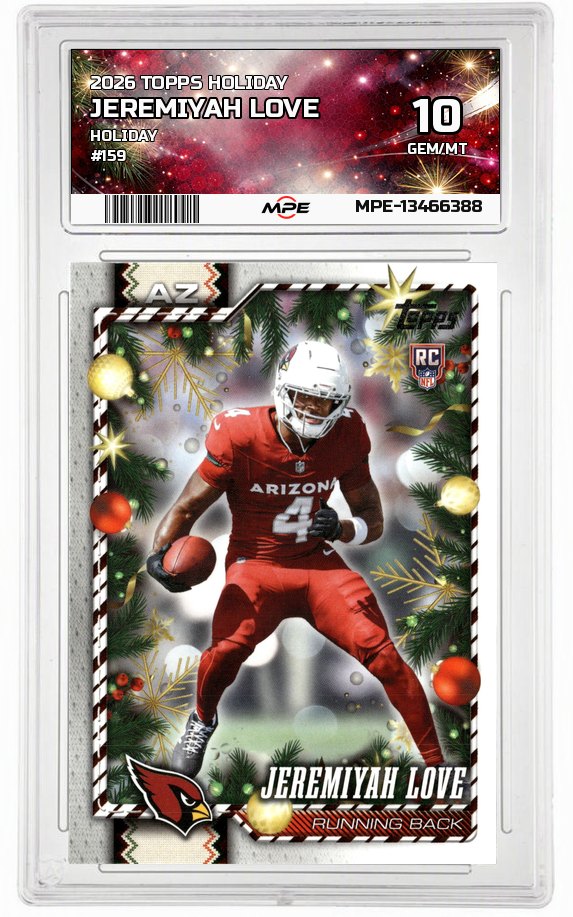 2026 TOPPS HOLIDAY HOLIDAY #159 JEREMIYAH LOVE MPE 10 GEM/MT — graded card auctioned from the MPE vault